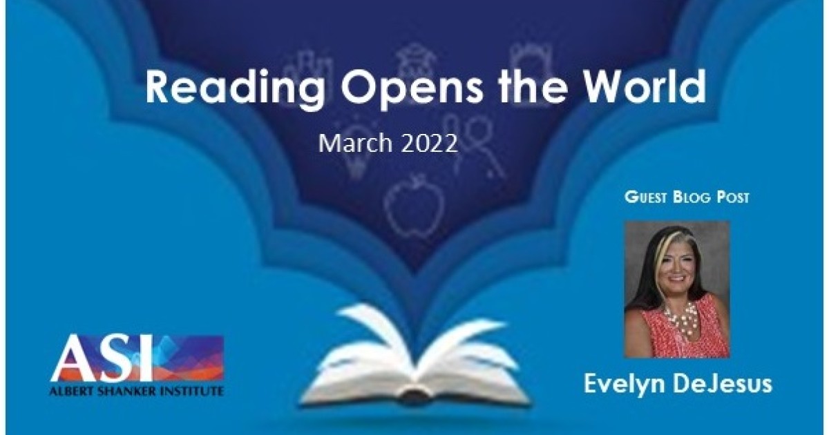 Reading Opens The World | Shanker Institute